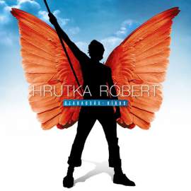 Hrutka Róbert - Szabadság-Vírus LP (CD)